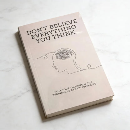 Don't Believe Everything You Think English Paperback Mental Health Self Help Personal Growth Guide Book