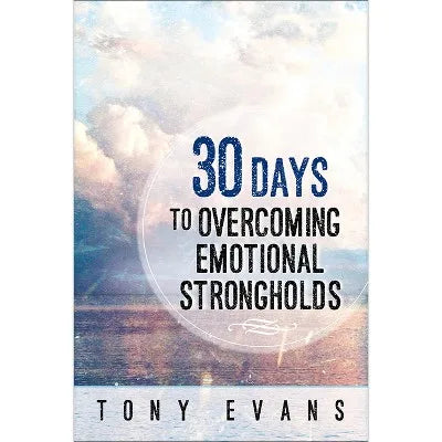 Christian Living Book - 30 Days to Overcoming Emotional Strongholds, Paperback, 96 Pages for Adult Readers