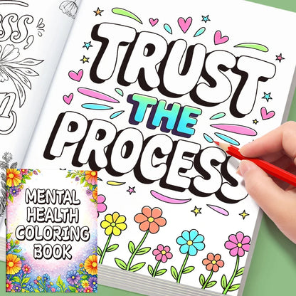 Mental Health Coloring Book for Adults, Beautiful Floral Stress Relief Pages, Inspirational Relaxing Art Therapy