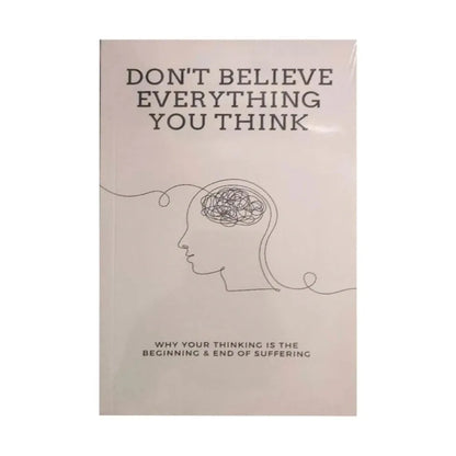 Don't Believe Everything You Think English Paperback Mental Health Self Help Personal Growth Guide Book